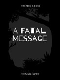 A Fatal Message (eBook, ePUB)