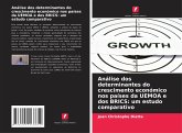 Análise dos determinantes do crescimento económico nos países da UEMOA e dos BRICS: um estudo comparativo