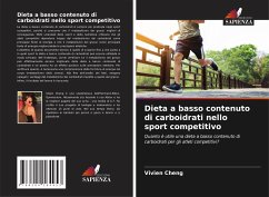 Dieta a basso contenuto di carboidrati nello sport competitivo - Cheng, Vivien