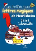 La boîte aux lettres magiques de Herrlisheim