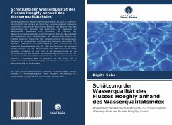 Schätzung der Wasserqualität des Flusses Hooghly anhand des Wasserqualitätsindex - Saha, Papita