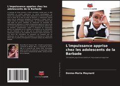 L'impuissance apprise chez les adolescents de la Barbade - Maynard, Donna-Maria