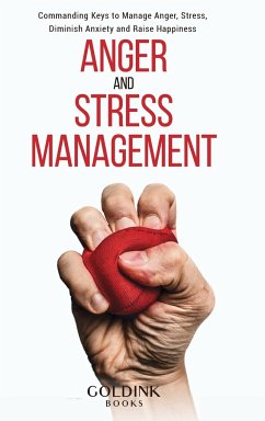 Anger and Stress Management - Books, Goldink