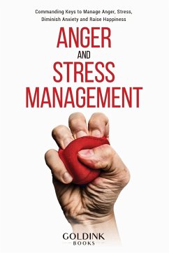 Anger and Stress Management - Books, Goldink