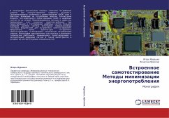 Vstroennoe samotestirowanie Metody minimizacii änergopotrebleniq - Murashko, Igor'; Yarmolik, Vqcheslaw