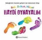 Haydi Oynayalim - Bak, Dokun, Hisset Ciltli