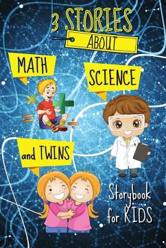 3 STORIES about Math, Science and Twins - Storybook for KIDS - Kaye, Katya