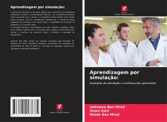 Aprendizagem por simulação: - Ben Mrad, Imtinene;Zairi, Ihsen;Ben Mrad, Melek