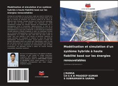 Modélisation et simulation d'un système hybride à haute fiabilité basé sur les énergies renouvelables - Ranga, J;PRADEEP KUMAR, CH S K B;SARMA, S SUBRAMANYA