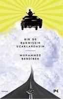 Cover Bir de Bakmissin Uzaklardasin