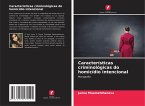 Características criminológicas do homicídio intencional