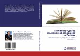 Polikul'turnoe qzykowoe obrazowanie w Rossii Polikul'turnoe qzykowoe obrazowanie w Rossii