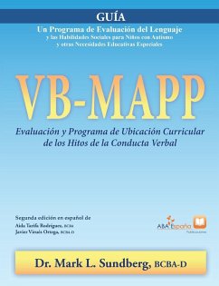 VB-MAPP, Evaluación y Programa de Ubicación Curricular de los Hitos de la Conducta Verbal - Sundberg, Mark L.