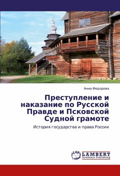 Cover Prestuplenie i nakazanie po Russkoj Prawde i Pskowskoj Sudnoj gramote