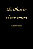 The Illusion Of Movement