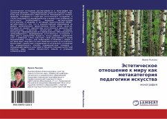 Jesteticheskoe otnoshenie k miru kak metakategoriq pedagogiki iskusstwa - Lykowa, Irina