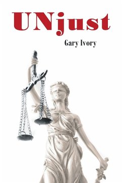 UNjust - Ivory, Gary