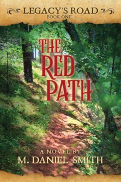 The Red Path - Smith, M. Daniel