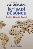 Iktisadi Düsünce - Kazgan, Gülten