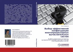 Vybor äffektiwnoj konfiguracii mnogoprocessornyh wychislitel'nyh sistem - Panfilow, Il'q