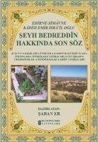 Edirne-Simavne Kadisi ve Emiri Israil Oglu - Seyh Bedreddin Hakkinda Son Söz - Er, Saban