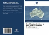 Position Australiens in den internationalen Beziehungen