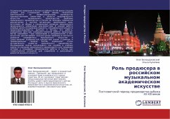 Cover Rol' prodüsera w rossijskom muzykal'nom akademicheskom iskusstwe