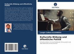 Kulturelle Bildung und öffentliche Politik - ELOUNDOU, Longin Colbert