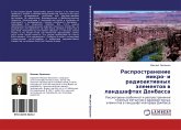 Rasprostranenie mikro- i radioaktiwnyh älementow w landshaftah Donbassa