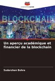 Un aperçu académique et financier de la blockchain