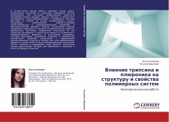 Vliqnie tripsina i plüronika na strukturu i swojstwa polimernyh sistem - Ageshina, Ol'ga; Judanowa, Tat'qna