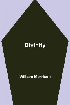 Divinity - Morrison, William