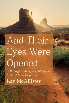 And Their Eyes Were Opened - McAllister, Ray
