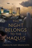 The Night Belongs to the Maquis (eBook, ePUB)