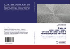 Ocenka sherohowatosti. Optiko-älektronnye i komp'üternye metody - Abramow, Alexej; Nikonow, Alexandr