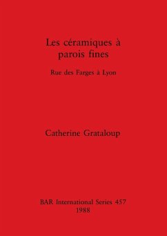 Les céramiques à parois fines - Grataloup, Catherine