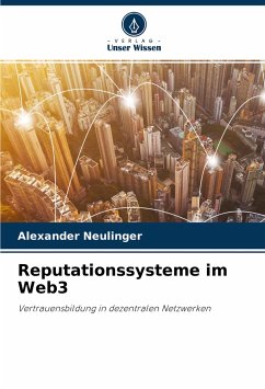 Reputationssysteme im Web3 - Neulinger, Alexander