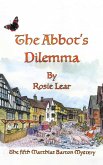 The Abbott's Dilemma (eBook, ePUB) The Abbott's Dilemma (eBook, ePUB)