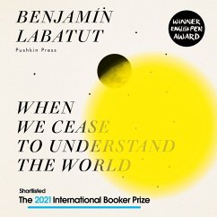 When We Cease to Understand the World (MP3-Download) - Labatut, Benjamín