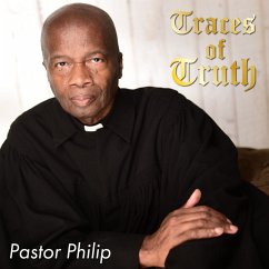 Traces of Truth (MP3-Download) - Philip, Pastor