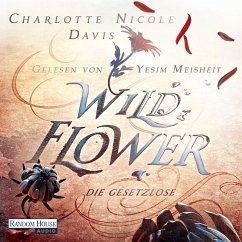 Wild Flower - Die Gesetzlose / The Good Luck Girls Bd.1 (MP3-Download) - Davis, Charlotte Nicole