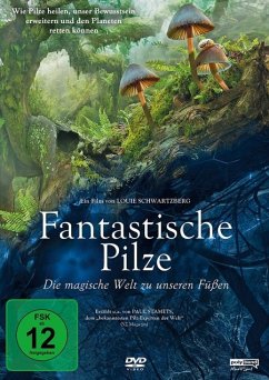 Fantastische Pilze - Die magische Welt zu unseren Füßen - Stamets,Paul/Griffiths,Roland/Weil,Andrew/+