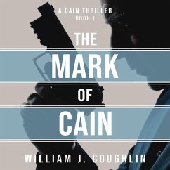 The Mark of Cain (MP3-Download) - Coughlin, William J.