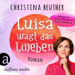 Luisa wagt das L(i)eben (MP3-Download) - Beuther, Christina