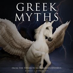 Greek Myths (MP3-Download) - Dougherty, Martin J