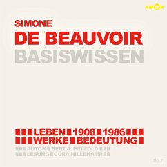 Simone de Beauvoir (1908-1986) - Leben, Werk, Bedeutung - Basiswissen (MP3-Download) - Petzold, Bert Alexander