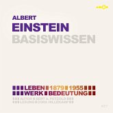 Albert Einstein (1879-1955) - Leben, Werk, Bedeutung - Basiswissen (MP3-Download)