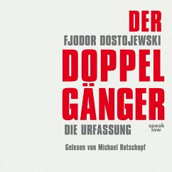 Der Doppelgänger (MP3-Download) - Dostojewski, Fjodor