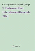 7. Bubenreuther Literaturwettbewerb