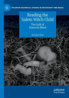 Reading the Salem Witch Child - West, Kristina